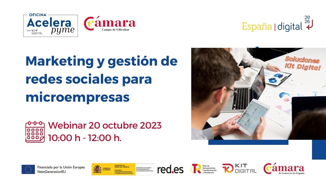 Gestión redes sociales y Kit Digital webinar Cámara Comercio Algeciras