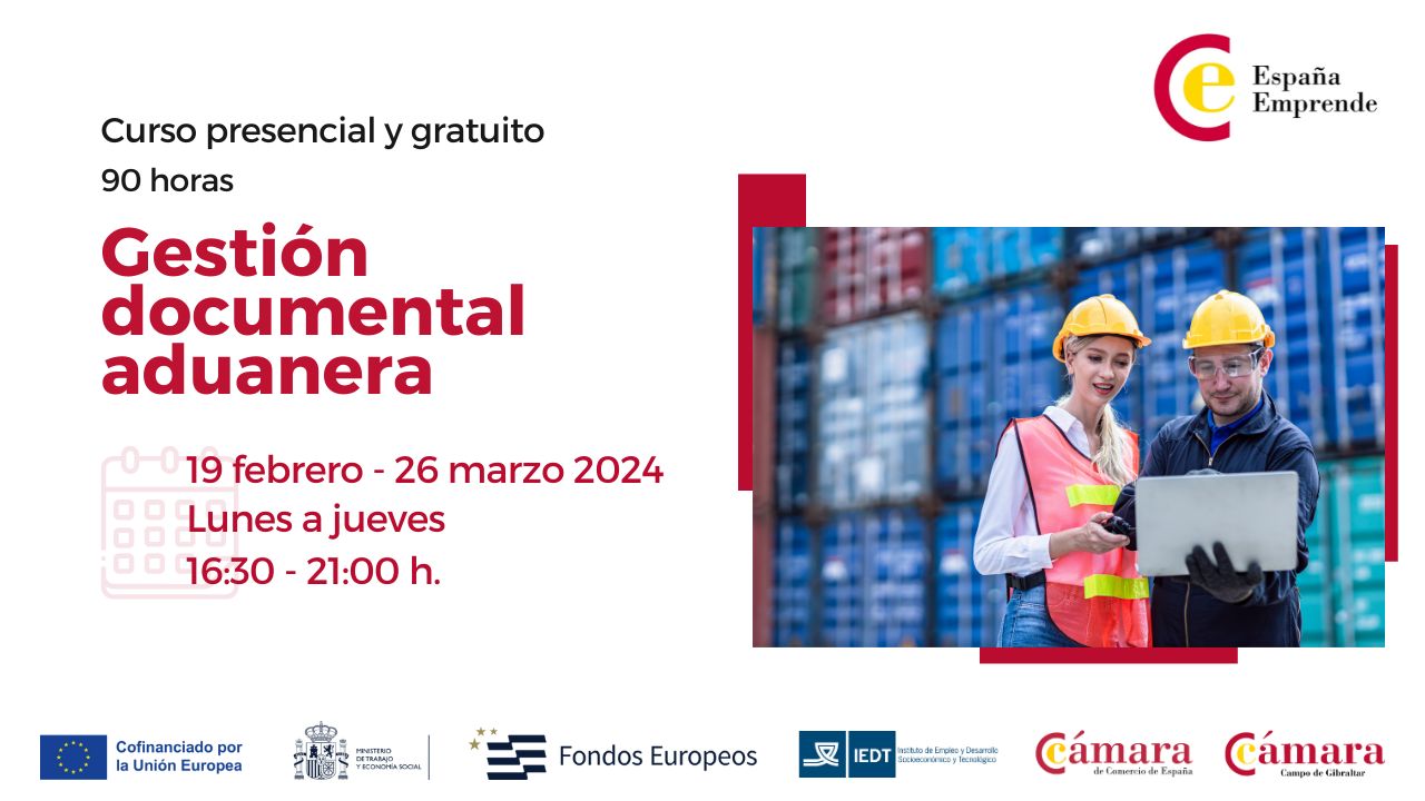 Curso Gestión documental aduanera 19 feb 24 España Emprende