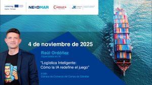Jornada sobre logística inteligente Raúl Ordoñez Nexomar Cámara de Comercio Algeciras