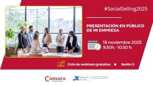 Webinar presentación en público Social Selling 2025 cámara de comercio Algeciras